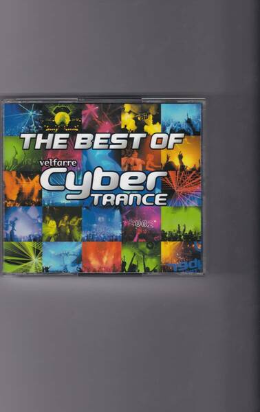 ザ・ベスト・オブ・ヴェルファーレ・サイバートランス　The Best Of Velfarre Cyber Trance