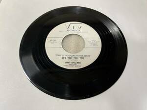 Jimmy Spellman/VIV 45-1002/It's You, You, You/That's All I Need/1956