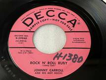 Johnny Carroll And His Hot Rocks/Decca 9-29940/Promo/Tryin' To Get To You/Rock N' Roll Ruby/1956_画像5