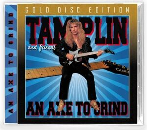 Tamplin & Friends - An Axe to Grind +3 (Gold Disc Edition) ◆ 1990/2020 Rock Candy リマスター House Of Lords, Shout, Kiss