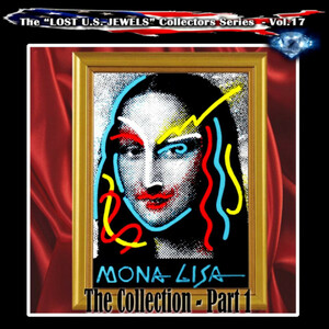 MONA LISA - The Collection Part 1 ◆ '80s音源/2024 リマスター メロハー 500枚限定【未開封新品】