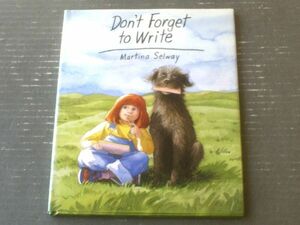  foreign book picture book [Don't Forget to Write(Martina Selway work )]Ideals Children's Books( Heisei era 4 year )