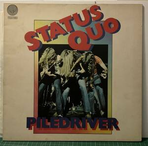 UK Vertigoオリジナル美盤Piledriver / Status Quo パイルドライバー/ステイタス・クォー