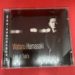 浜崎航 Wataru Hamasaki / Live at Tula's / CD ※直筆サイン付ディスク
