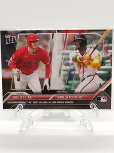 【2023年MVP】大谷翔平／アクーニャJr - 2023 Topps Now #OS-18 Shohei Ohtani / Ronald Acuna Jr