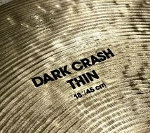 【90’s】K Zildjian DARK CRASH THIN 18/45cm_画像2