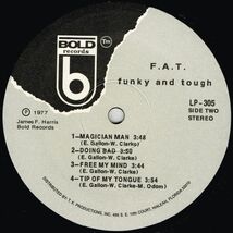 F.A.T. / Funky & Tough（Bold）1999? US? LP re_画像4