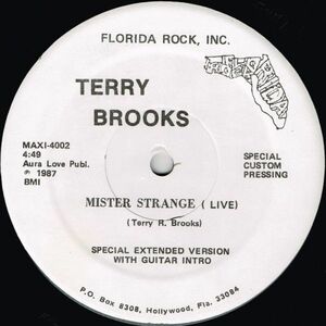 Terry Brooks / Mister Strange（Florida Rock, Inc.）1987 US 12″ *Special Custom Pressing