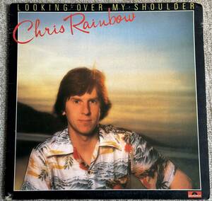 Chris Rainbow『Looking Over My Shoulder』LP (Polydor 2383-467) AOR Soft Rock ソフトロック