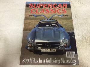 【洋書 英語版】1990 SUPERCAR CLASSICS マガジン メルセデスベンツ300SL MGC VSCC オースチン ヒーレー その他