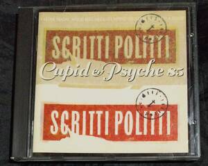 CD/ スクリッティ・ポリッティ/ Scritti & Politti / Cupid & Psyche 85