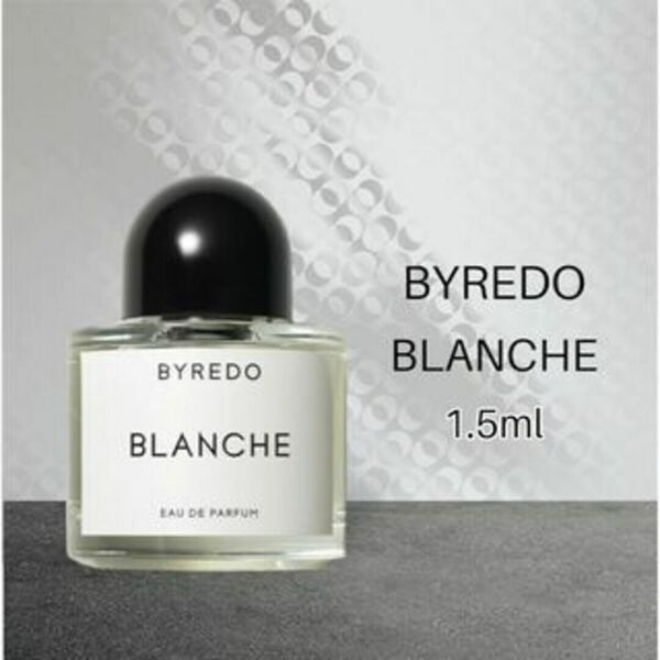 即購入OK　BYREDO　バレード　ブランシュ　EDP　1.5ml　香水