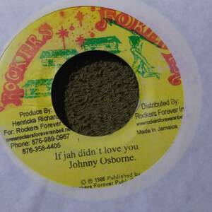 Mellow Roots Number If Jah Didn't Love You Johnny Osborne from Rockers Forever