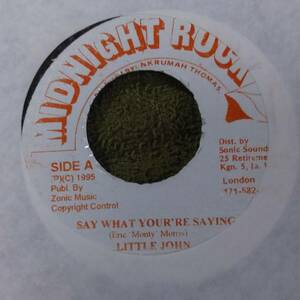 Answer Riddim Say What You're Saying Little John from Midnight Rock