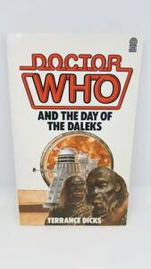 ドクターフー Doctor Who and the Day of the Daleks 英語の本 外国人作家 商品内容 