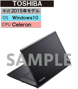 Windows Note PC 2015 year TOSHIBA[ safety guarantee ]