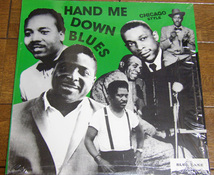 Hand Me Down Blues - LP / Henry Gray,Dusty Brown,Albert King,John Brim,Snooky Pryor,Little Willie Foster,Sunnyland Slim, Blue Lake_画像1