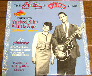 Tarheel Slim & Little Ann - The Red Robin And Fire Years - LP / Wildcat Tamer,Number Nine Train,Lock Me In Your Heart,Collectables