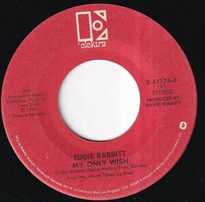 Eddie Rabbitt - Step By Step / My Only Wish (A) RP-Q528