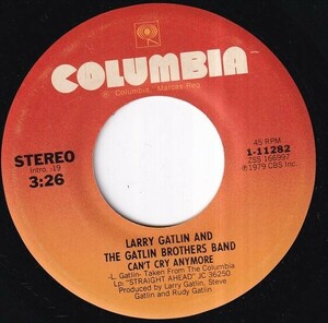 Larry Gatlin And The Gatlin Brothers Band - We're Number One / Can't Cry Anymore (A) FC-Q544