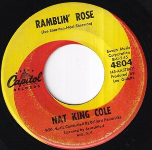 Nat King Cole - Ramblin' Rose / The Good Times (A) OL-Q523