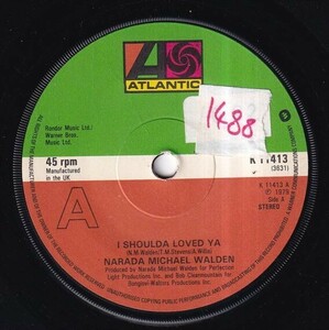 Narada Michael Walden - I Shoulda Loved Ya / Carry On (A) N534