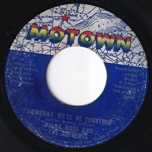 Diana Ross And The Supremes - Someday We'll Be Together / He's My Sunny Boy (B) SF-K638