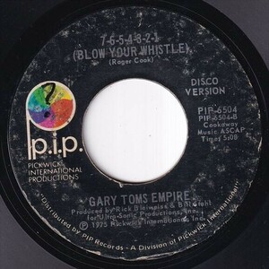 Gary Toms Empire - 7-6-5-4-3-2-1 (Blow Your Whistle) (Short Ver) / 7-6-5-4-3-2-1 (Blow Your Whistle) (Disco Ver) (B) SF-O035
