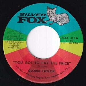 Gloria Taylor - You Got To Pay The Price / Loving You And Being Loved By You (A) SF-N603