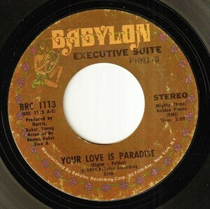 Executive Suite - Your Love Is Paradise / I'm Leaving This Time (C) SF-P315