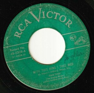 Hank Snow - I'm Moving On / With This Ring I Thee Wed (B) FC-P576