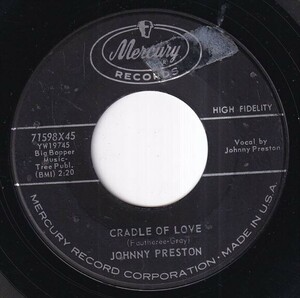 Johnny Preston - Cradle Of Love / City Of Tears (C) OL-P692