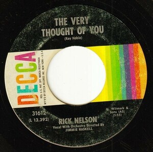 Rick Nelson - The Very Thought Of You / I Wonder (If Your Love Will Ever Belong To Me) (A) RP-P447