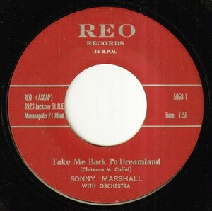 Sonny Marshall - Take Me Back To Dreamland / Welcome, Lovely Lady (B) OL-P606