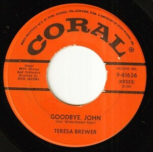 Teresa Brewer - Goodbye, John / A Sweet Old Fashioned Girl (A) RP-P075