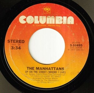 The Manhattans - It Feels So Good To Be Loved So Bad / Up On The Street (Where I Live) (A) SF-P520