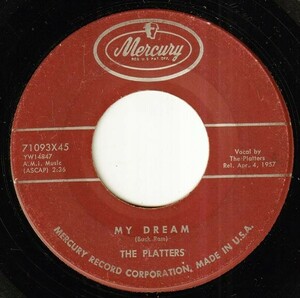 The Platters - My Dream / I Wanna (B) OL-P279