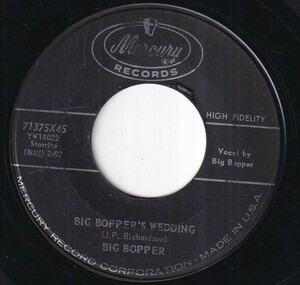 Big Bopper - Big Bopper's Wedding / Little Red Riding Hood (B) OL-Q392