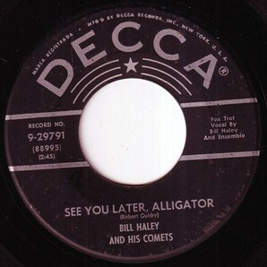 Bill Haley And His Comets - See You Later, Alligator / The Paper Boy (On Main Street, U.S.A.) (C) OL-Q248の画像2