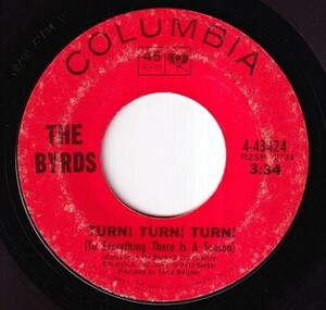 The Byrds - Turn! Turn! Turn! (To Everything There Is A Season) / She Don't Care About Time (C) RP-Q212