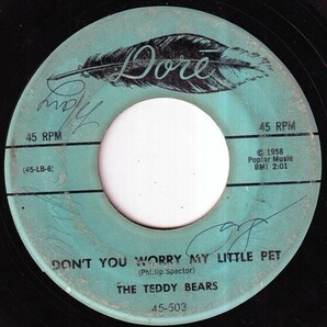 The Teddy Bears - To Know Him, Is To Love Him / Don't You Worry My Little Pet (C) RP-Q276の画像2