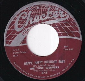 The Tune Weavers / Paul Gayten - Happy, Happy Birthday Baby / Yo, Yo, Walk (B) OL-Q369