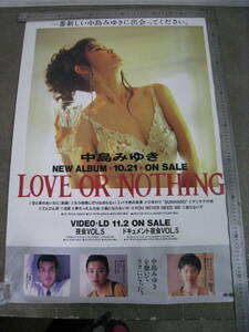 [6045/I4C] постер ① Nakajima Miyuki не продается LOVE OR NOTHING для продвижения товара уведомление постер альбом PR постер текущее состояние товар 