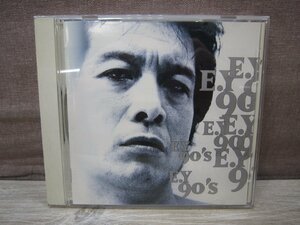 【CD】矢沢永吉/E.Y90's