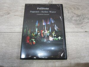 【DVD】FoZZtone/Pageant:Keller Water