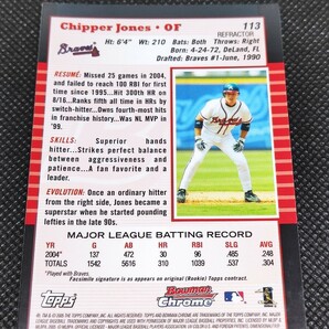 2005 TOPPS BOWMAN CHROME REFRACTOR CHIPPER JONES チッパー・ジョーンズ リフラクターの画像2