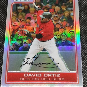 2006 Topps Bowman CHROME REFRCTOR DEVID ORTIZ デビッド・オルティーズ リフラクターの画像1