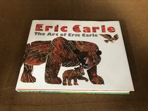 【中古】 Eric Carle The Art of Eric Carle エリック・カール展 読売新聞東京 2017-2018 図録　EM240415