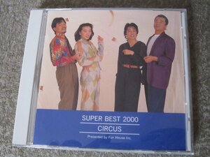 CD5022-サーカス　CIRCUS SUPER BEST 2000