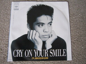 E04743-【EP】久保田利伸　CRY ON YOUR SMILE